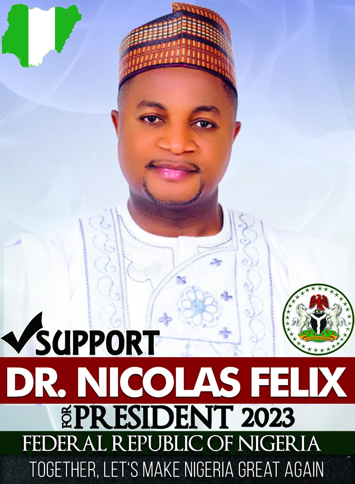 Dr Nicolas Felix For President 2023