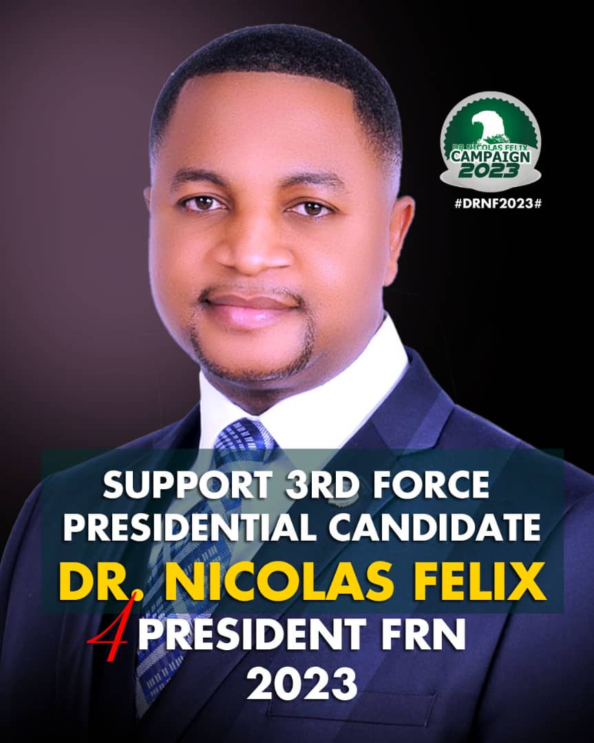 Dr Nicolas Felix For President 2023