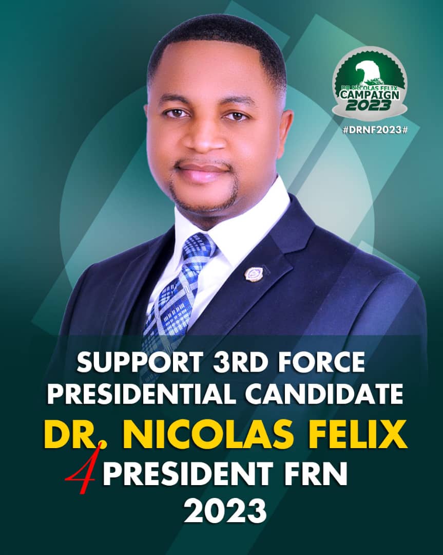Dr Nicolas Felix For President 2023
